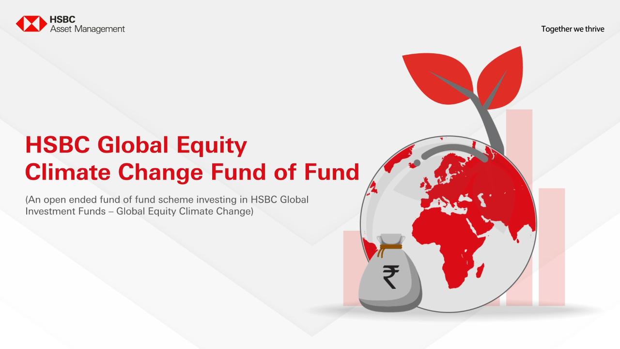 HSBC Global Equity Climate Change Fund of Fund