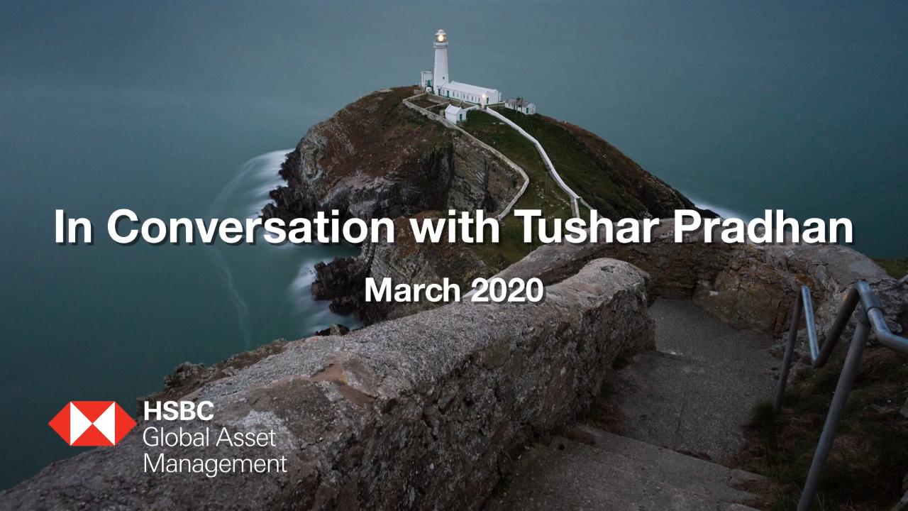In Conversation with Tushar Pradhan - February 2020