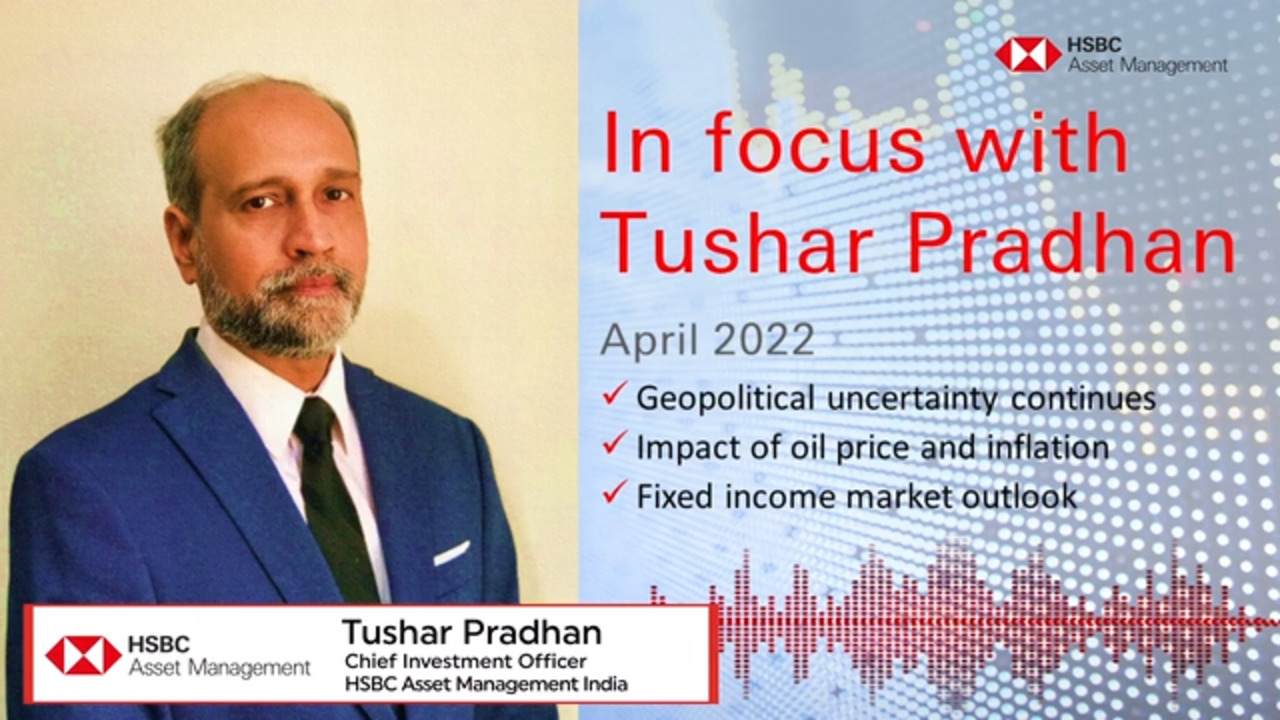 In Focus with Tushar Pradhan - April 2022