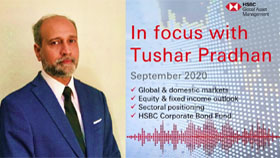 In focus with Tushar Pradhan - September 2020