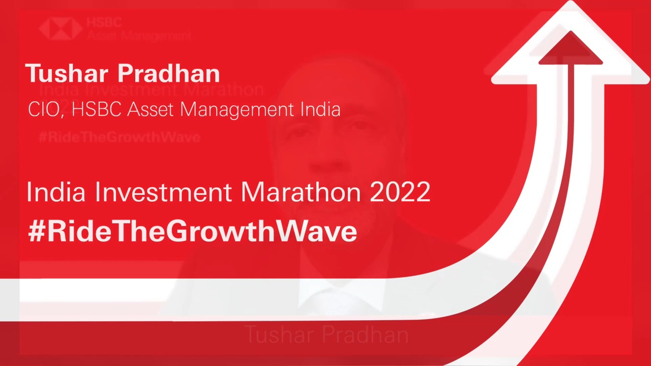 Tushar Pradhan - Focus on growth, eye on volatility