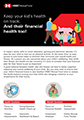 Keep your kid’s financial health on track!